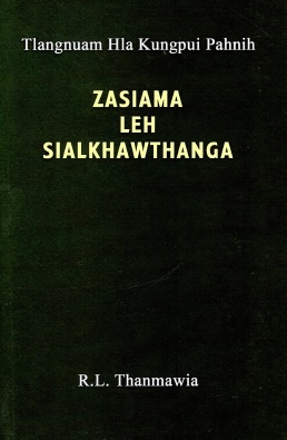 Zasiama Leh Sialkhawthanga